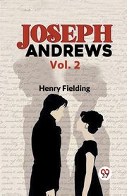 Joseph Andrews Vol. 2, Fielding Henry