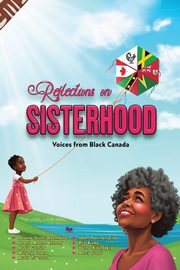 Reflections On Sisterhood, 
