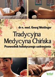 Tradycyjna Medycyna Chiska, Weidinger Georg