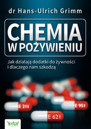 Chemia w poywieniu, Grimm Hans-Ulrich