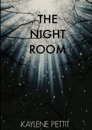 The Night Room, Pettit Kaylene