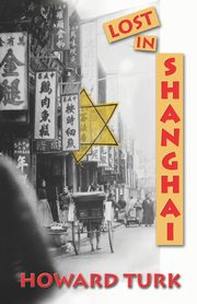 Lost in Shanghai, Turk Howard