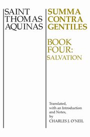 Summa Contra Gentiles, Aquinas Thomas