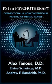 Psi in Psychotherapy, Tanous Alex