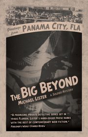 The Big Beyond, Lister Michael