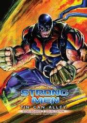 Strongmen TIN CAN ALLEY, Garcia C Michael