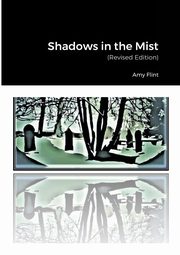 Shadows in the Mist, Flint Amy