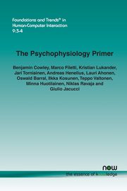 The Psychophysiology Primer, Cowley Benjamin