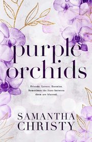 Purple Orchids, Christy Samantha