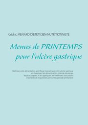 Menus de printemps pour l'ulc?re gastrique, Menard Cdric