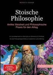 Stoische Philosophie, Saage - Deutschland Bendis A. I.