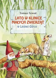 Lato w Klinice Maych Zwierzt w Lenej Grce, Szwed Tomasz