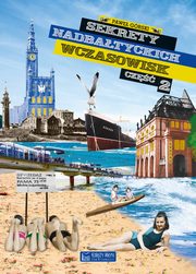 Sekrety nadbatyckich wczasowisk Cz 2, Grski Pawe