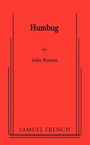 Humbug, Wooten John