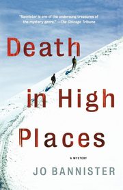 Death in High Places, Bannister Jo