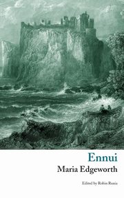 Ennui (Valancourt Classics), Edgeworth Maria
