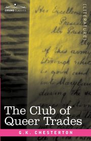 The Club of Queer Trades, Chesterton G. K.