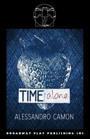 Time Alone, Camon Alessandro