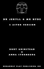 Dr Jekyll & Mr Hyde, Grinstead Burt