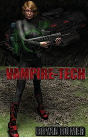 Vampire-Tech, Romer Bryan