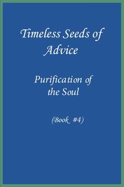 Timeless Seeds of Advice, Ibn Kathir