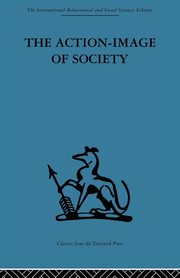 The Action-Image of Society on Cultural Politicization, 