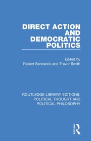 Direct Action and Democratic Politics, 