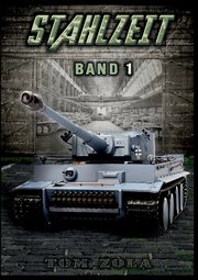 STAHLZEIT Band 1, Zola Tom