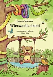 Wiersze dla dzieci, Sadowska Joanna