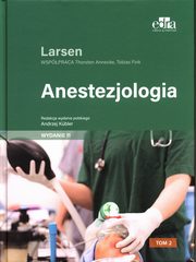 Anestezjologia Larsen Tom 2, Larsen Reinhard, Annecke Thorsten, Fink Tobias