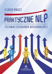 ksiazka tytu: Praktyczne NLP autor: Flavio Anusz