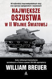 Najwiksze oszustwa w II wojnie wiatowej, Breuer William