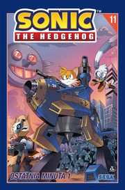 Sonic the Hedgehog 11. Ostatnia minuta 1, Flynn Ian, Yardley Tracy, Thomas Adam Bryce