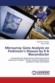 Microarray Gene Analysis on Parkinson's Disease by R & Bioconductor, Pandiya Bhartrihari