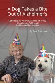 A Dog Takes a Bite Out of Alzheimer's, Osbourne Pam
