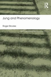 Jung and Phenomenology, Brooke Roger
