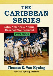 The Caribbean Series, Van Hyning Thomas E.