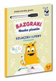 Bazgraki Nauka pisania wiczenia Szlaczki i litery Kapitan Nauka, Szulczyk Antonina