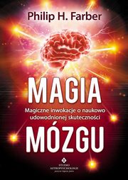 Magia mzgu, Farber Philip H.