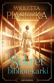 Sekret bibliotekarki, Piasecka Wioletta