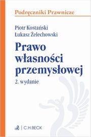 Prawo wasnoci przemysowej, Kostaski Piotr, elechowski ukasz