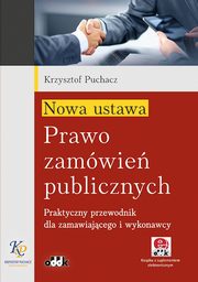 Nowa ustawa - Prawo zamwie publicznych, Puchacz Krzysztof