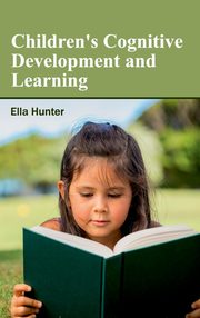 ksiazka tytu: Children's Cognitive Development and Learning autor: 