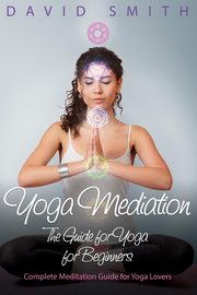 Yoga Mediation, Smith David