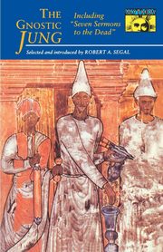 The Gnostic Jung, Jung C. G.