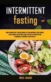 Intermittent Fasting Diet Cookbook, Fields Marion