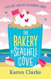 The Bakery at Seashell Cove, Clarke Karen