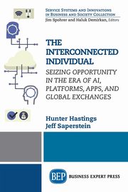 The Interconnected Individual, Hastings Hunter