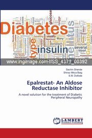 Epalrestat- An Aldose Reductase Inhibitor, Shende Sachin