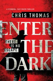 Enter the Dark, Thomas Chris